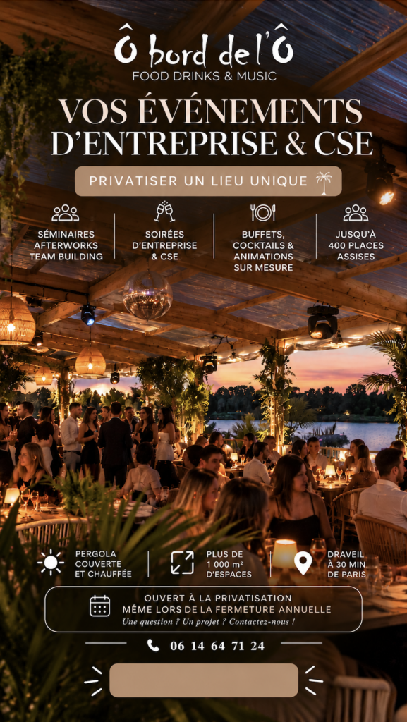 Ô bord de l'Ô Restaurant et bar à cocktails festif privatisation et soirées d'entreprises